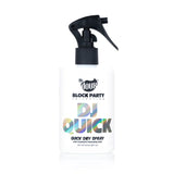 The Doux Styling Product The Doux: DJ Quick- Quick Dry Spray 8oz